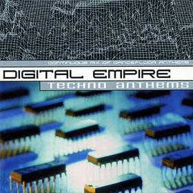 Digital Empire Techno Anthems